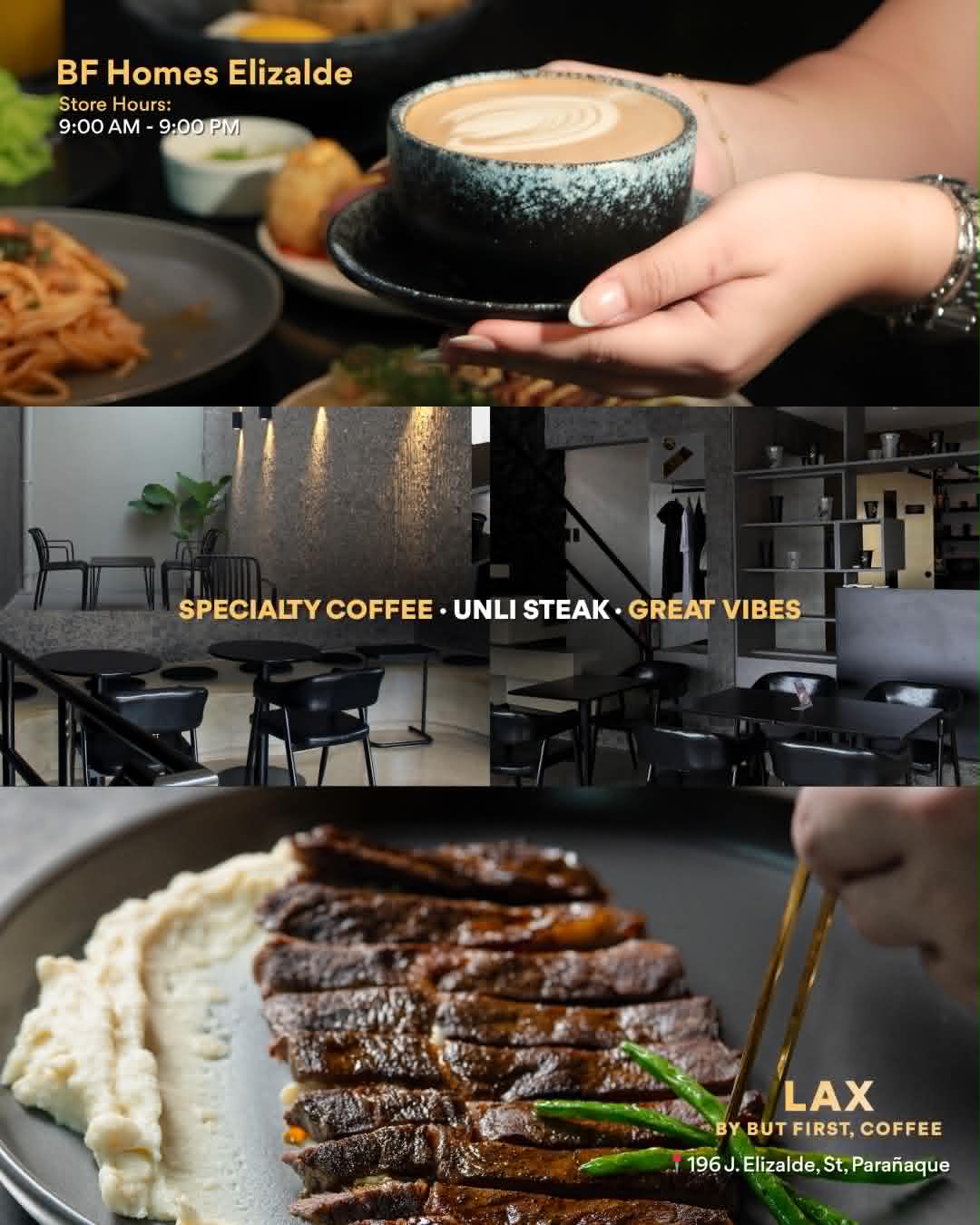 LAX by But First, Coffee - BF Homes Elizalde Facebook ad: Great Coffee. Unli Steak.