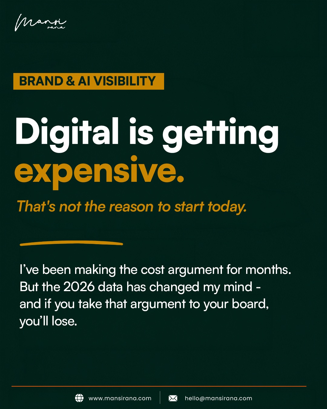 Mansi Rana Facebook ad: Digital is getting expensive.