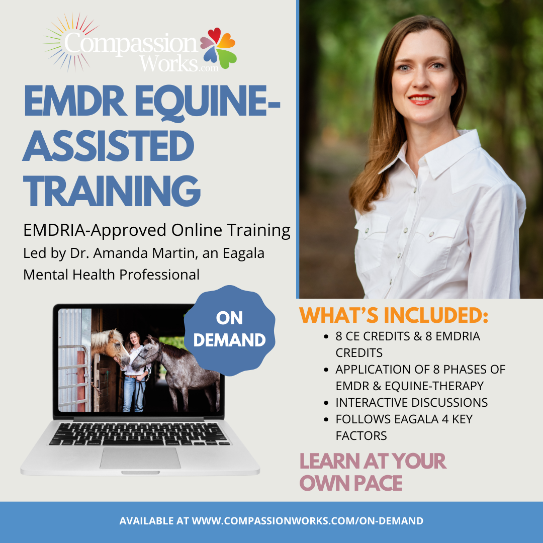 CompassionWorks Facebook ad: EMDR + Equine Therapy: An 8-Hour Training for Trauma…