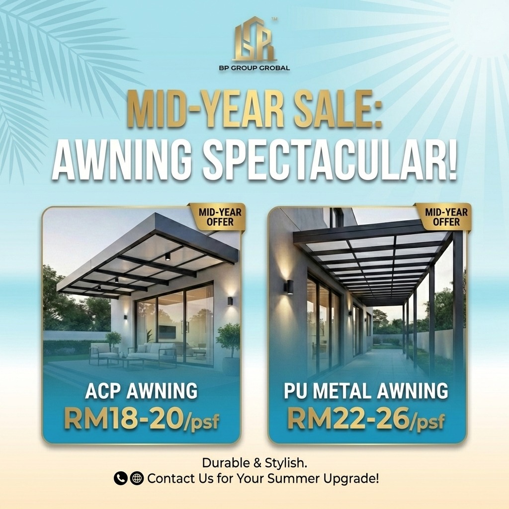 Bp Group Grobal Sdn Bhd - 【Johor/Melaka】 Awning Specialist Facebook ad: ACP Awning|Pu Metal BIG Promotion