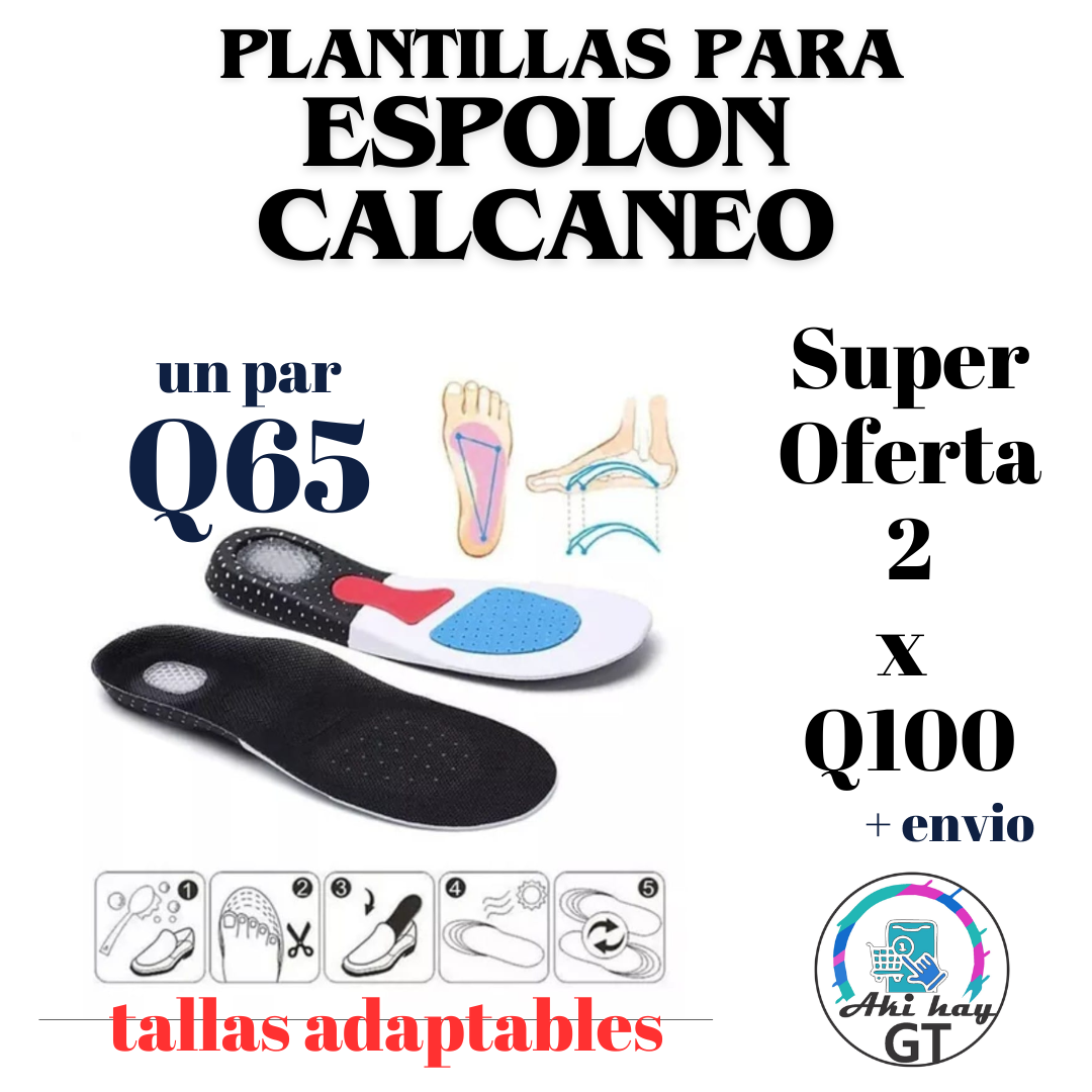 Aki Hay Gt Facebook ad: Plantillas Espolón Calcáneo