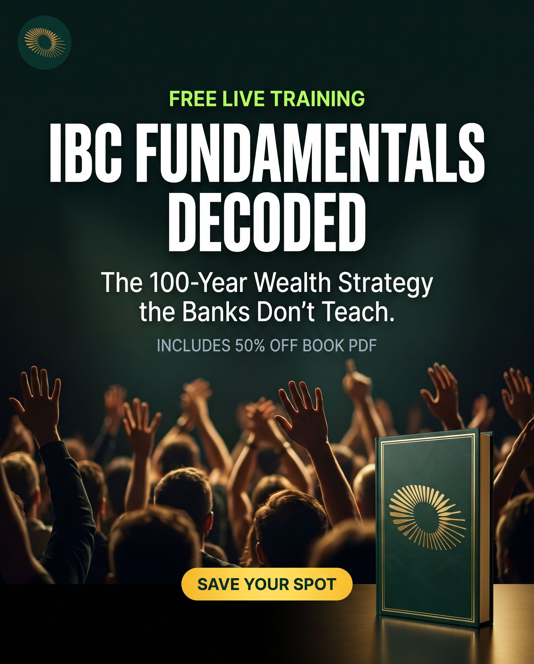 Perfect Spiral Capital Facebook ad: Free IBC Training, Save Your Spot