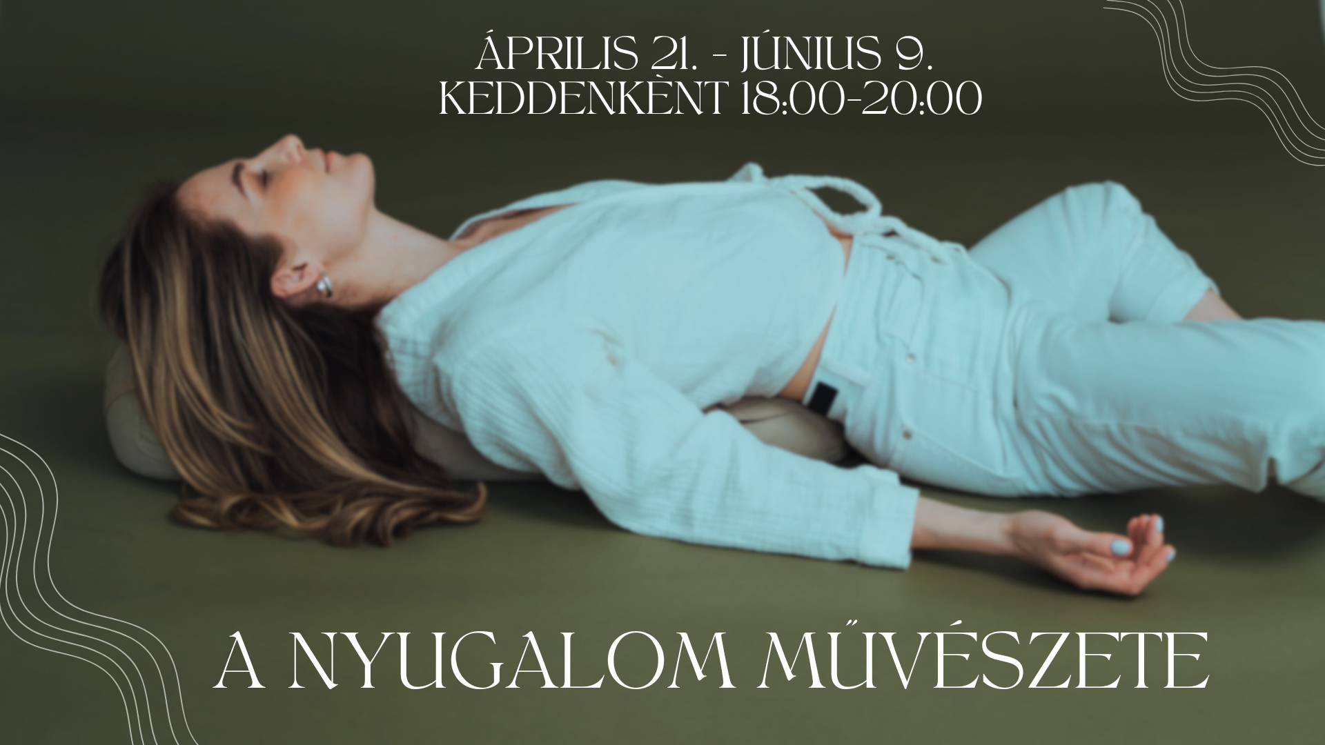Yoga Loft Gödöllő Facebook ad: A nyugalom művészete - 8 alkalmas tanfolyam a…