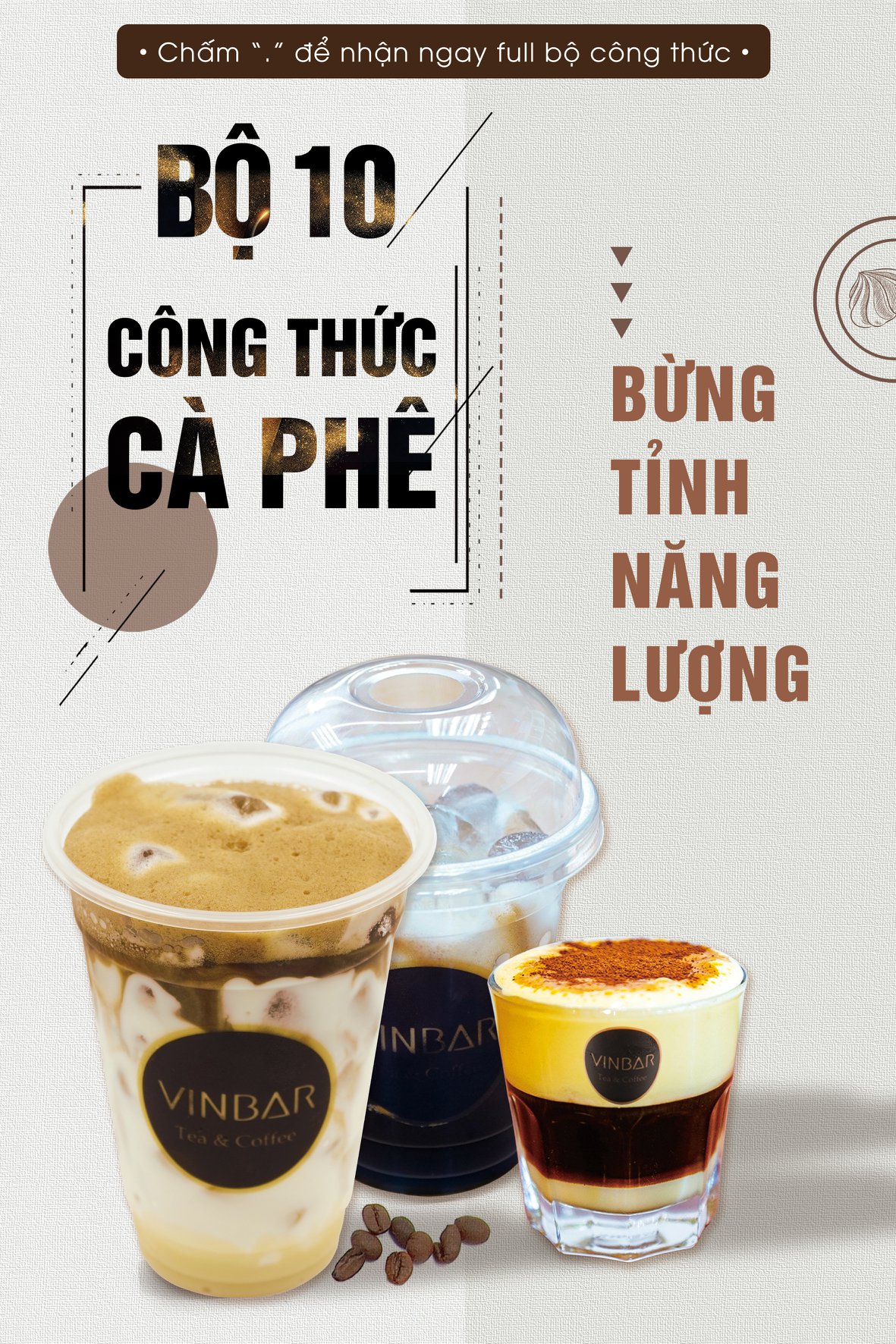 Nhi Vinbar - Giảng Viên Học Viện Pha Chế Vinbar Facebook ad: Bỏ Túi Bộ 10 Công Thức Cà Phê…