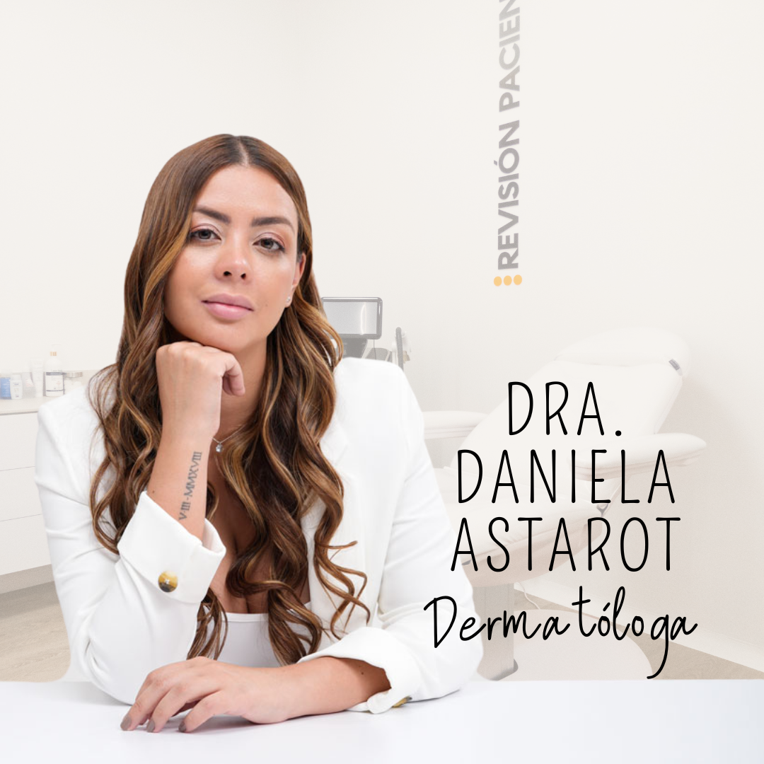 Dra Daniela Astarot Dermatóloga Facebook ad: Soy Daniela Astarot, Dermatóloga de la Universidad de…