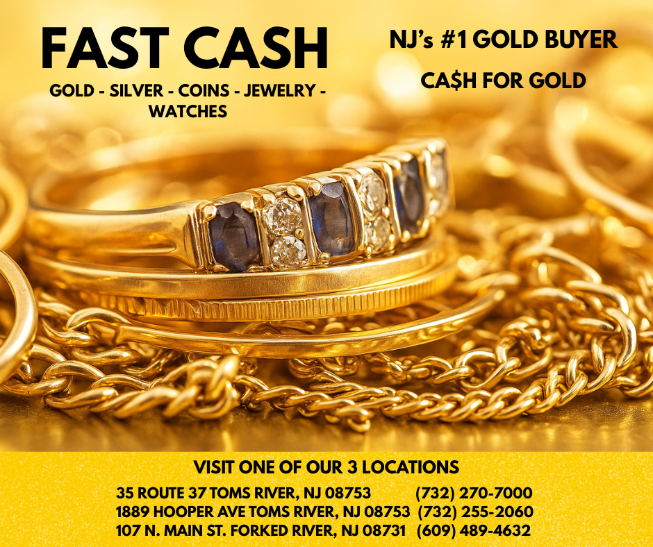 Fast Cash Forked River Buy Sell Pawn Facebook ad: GOLD IS AT RECORD HIGHS, OVER $4,000 AN…
