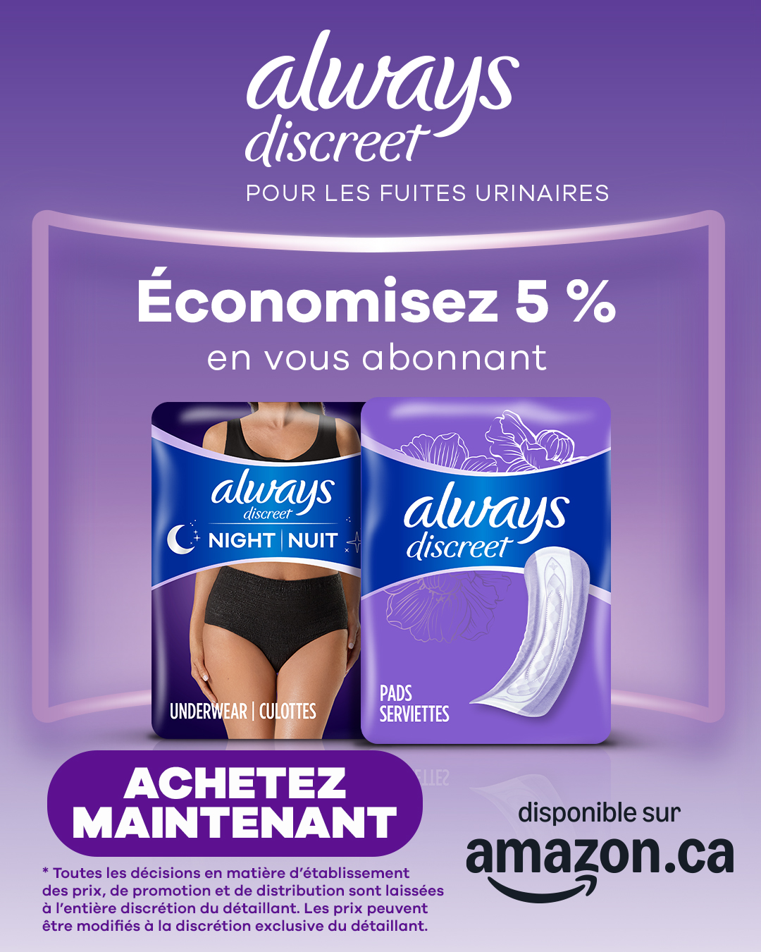 Always Discreet Facebook ad: Économisez 5 % en vous abonnant