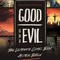 Good and Evil: A Graphic Novel
