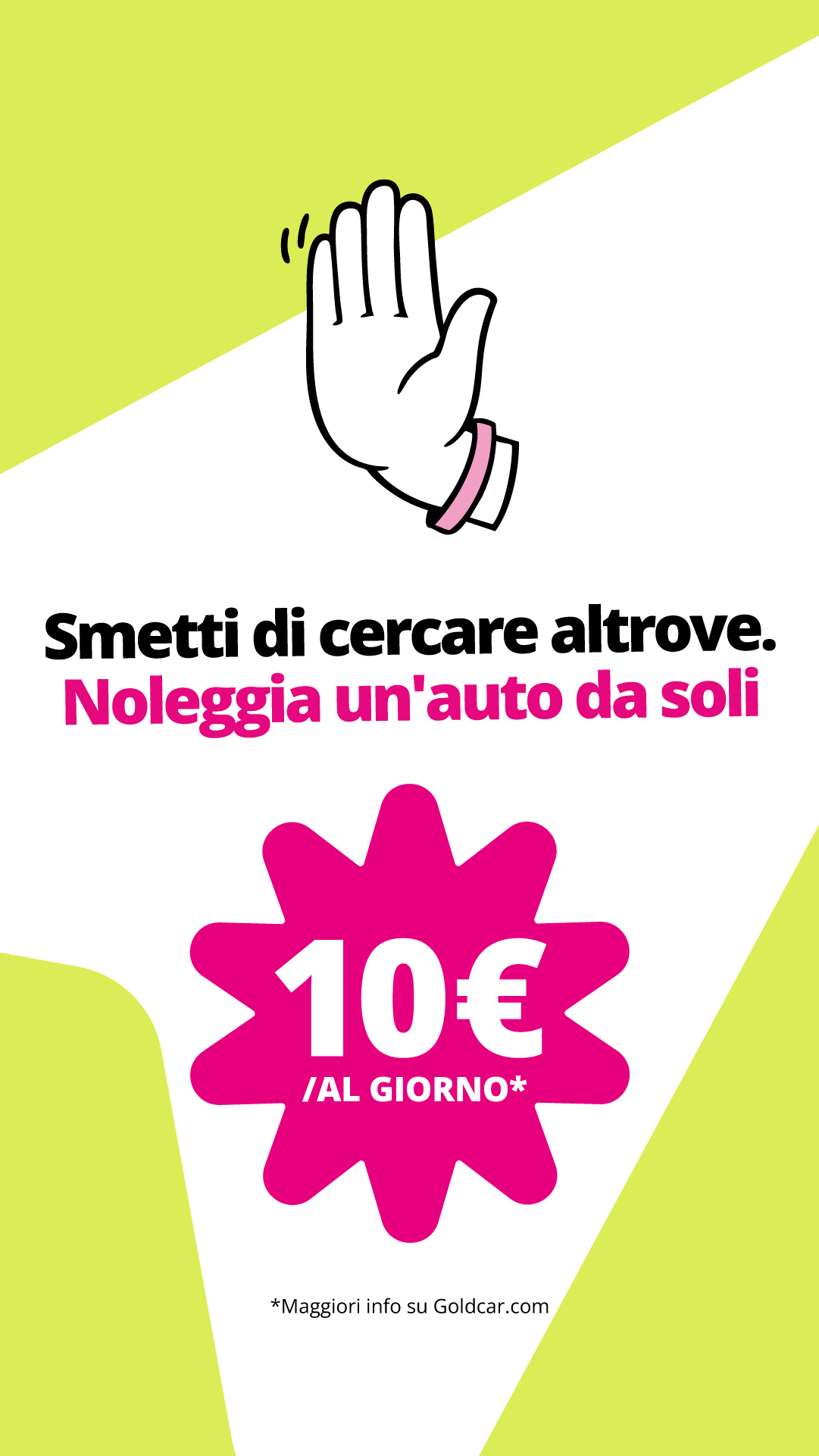 Goldcar Facebook ad: Parti on the road da soli 10€ al giorno!