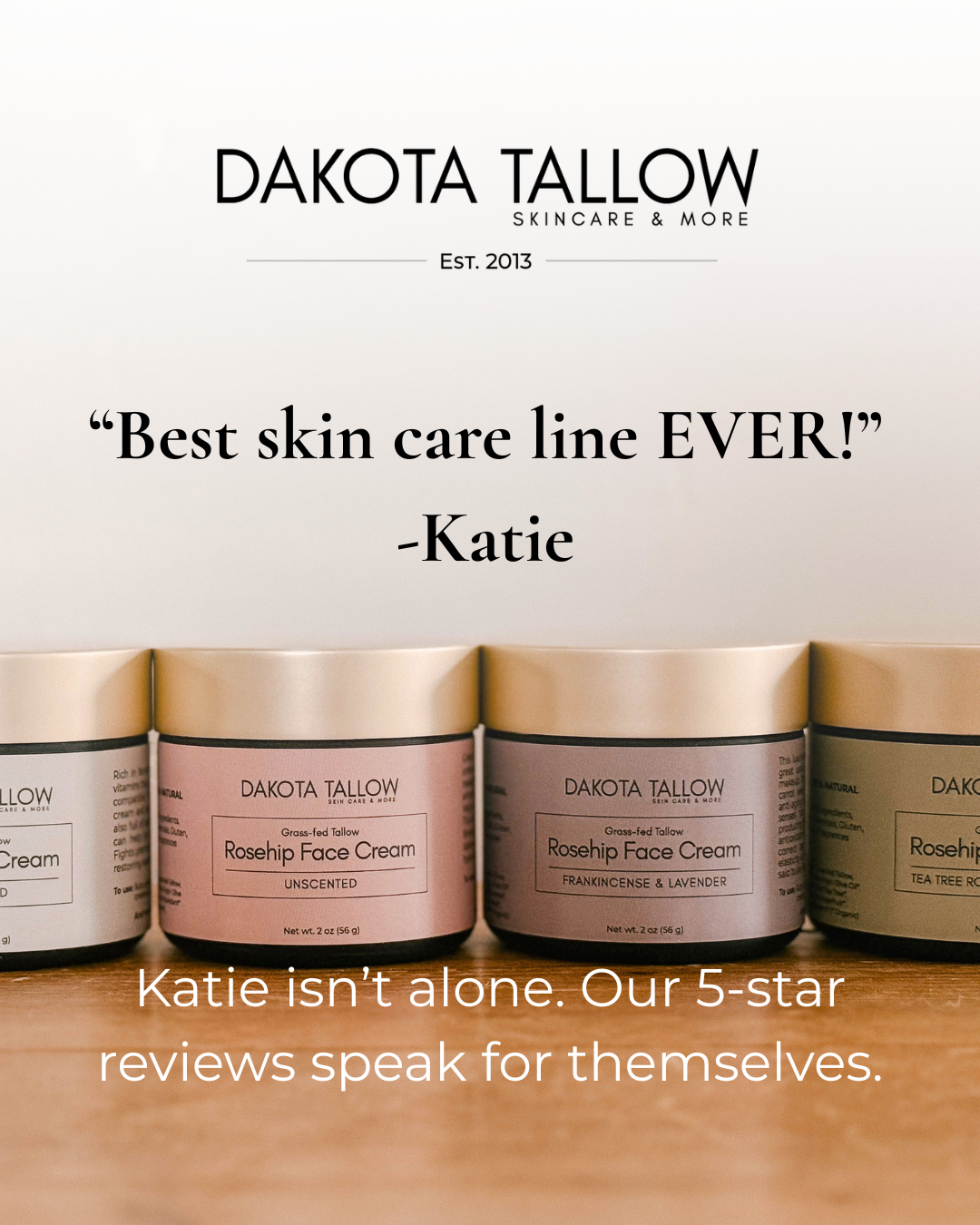 Dakota Tallow Skin Care & More Facebook ad: The Upper Midwest’s Original Tallow Brand.