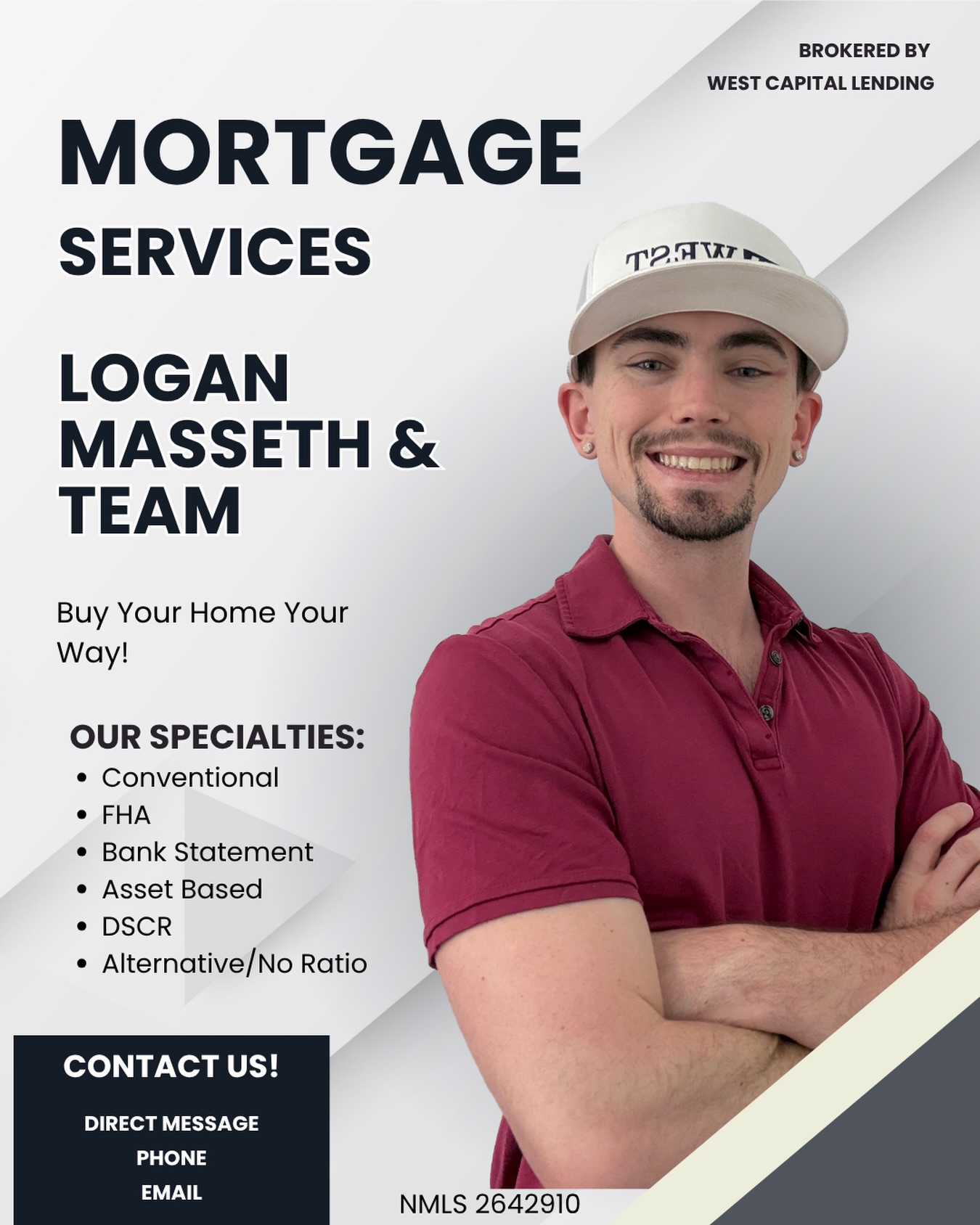 Logan Masseth Mortgage Broker Facebook ad: Buy Your Home Your Way