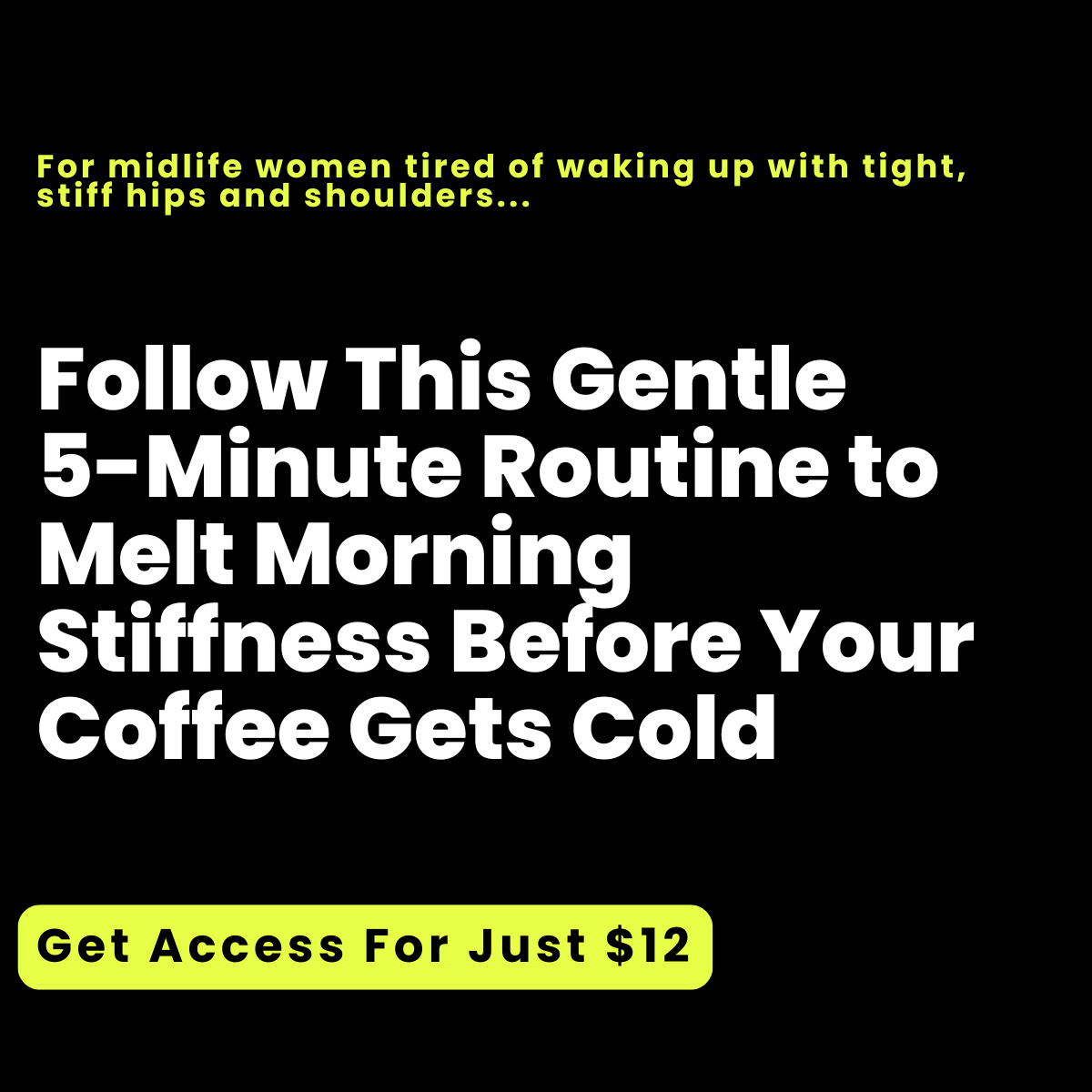 Julie Angel Movement Coach Facebook ad: For Women Waking Up Stiff Only