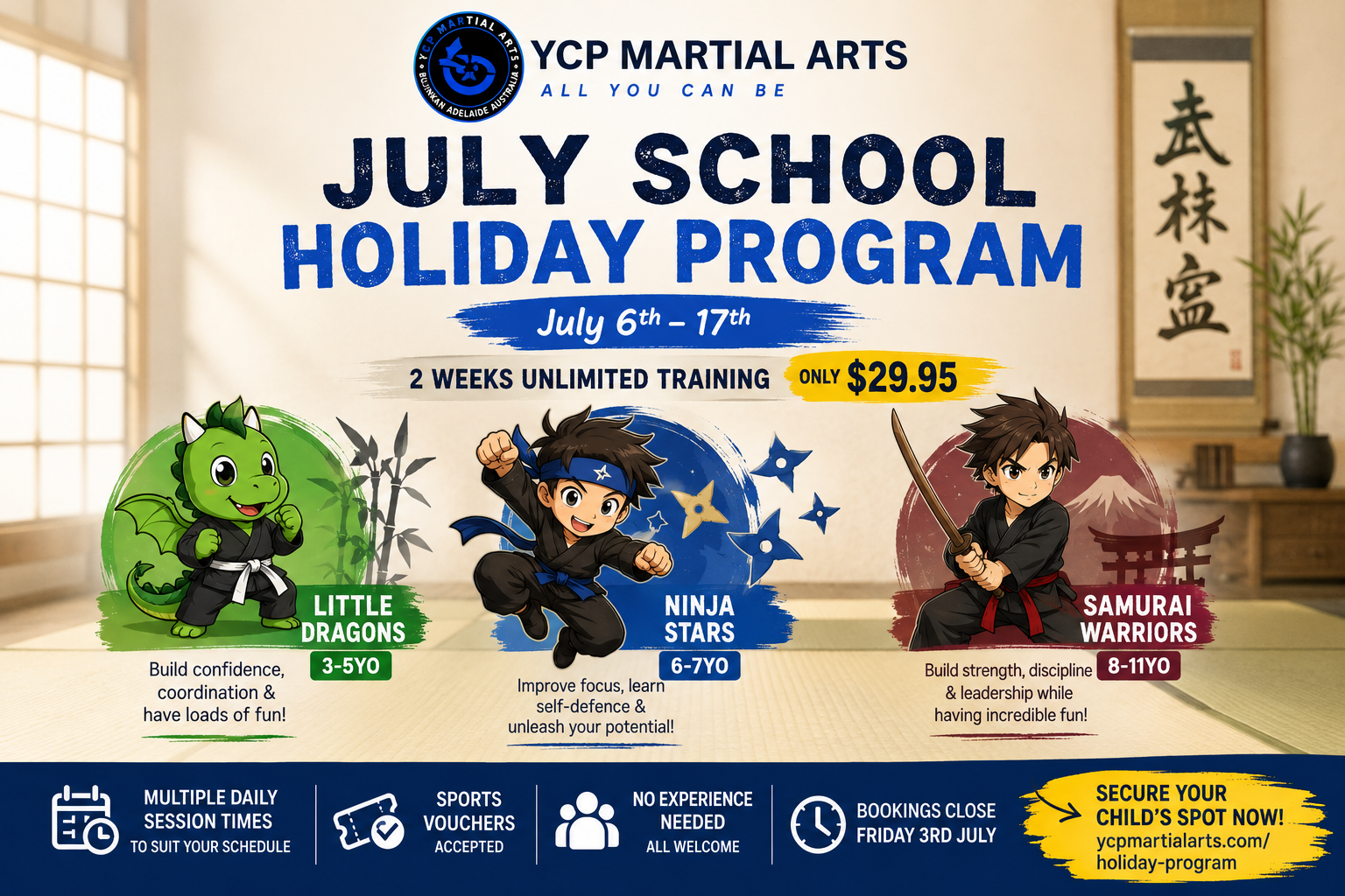 You Can Play Martial Arts Facebook ad: July School Holiday Program