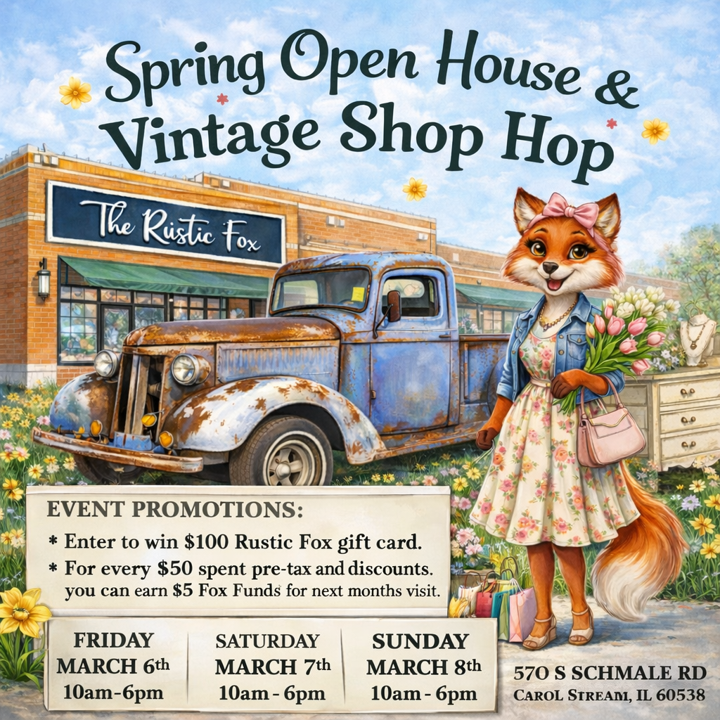 The Rustic Fox - Carol Stream, IL Facebook ad: Spring Open House & Vintage Shop Hop