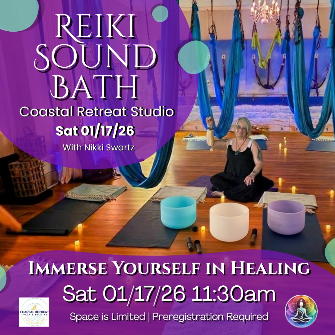 Living In The Solution - Mind Body Wellness Facebook ad: Reiki Sound Bath at Coastal Retreat Yoga & Pilates, Studio…