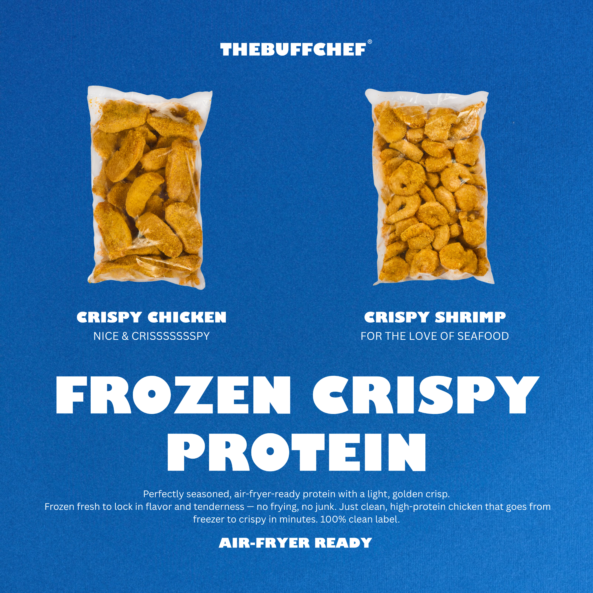 Thebuffchefco Facebook ad: High protein, crispy & air-fryer ready!
