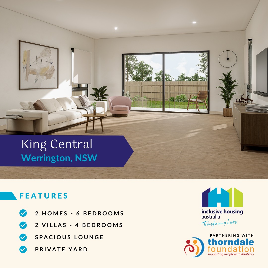 Specialist Disability Accommodation - Inclusive Housing Australia Facebook ad: SDA at Kings Central, Werrington, Spaces Still Available!
