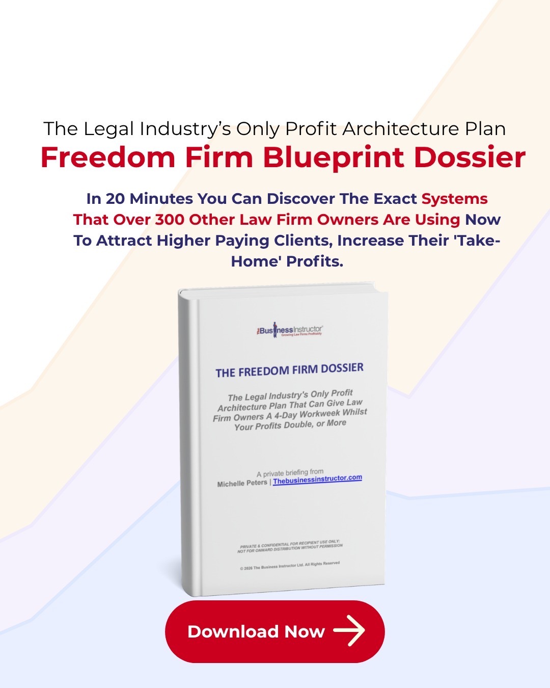 Michelle Peters, The Business Instructor Facebook ad: Freedom Firm Dossier for Law Firms - FREE Download