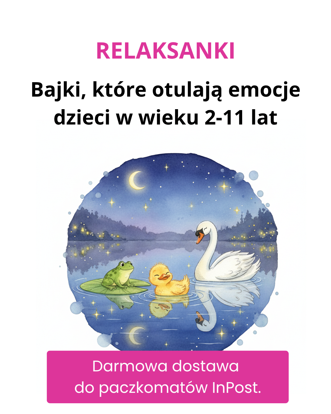 Relaksanki - bajki, które otulają emocje dzieci 2-11 lat Facebook ad