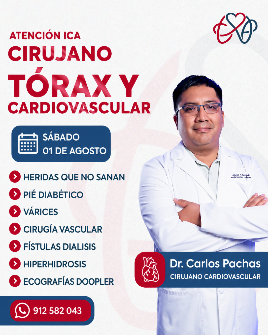 Dr. Carlos Pachas - Cirujano Cardiovascular Facebook ad: ATENCIÓN ICA - SÁBADO 01 de Agosto