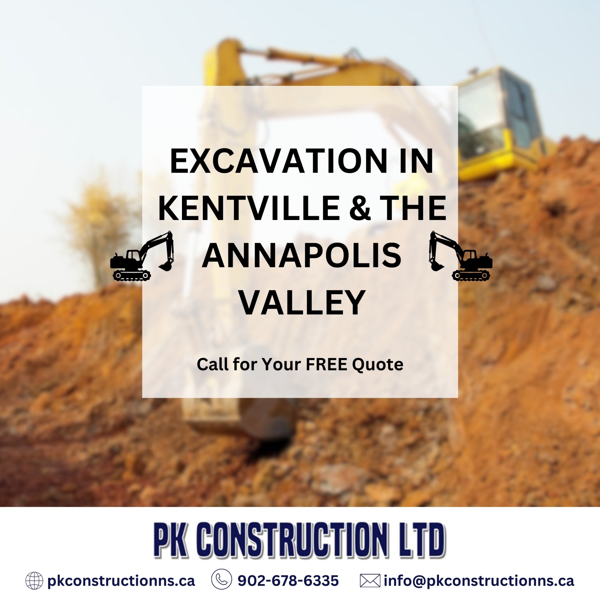 PK Construction Ltd. Facebook ad: Your Valley Excavation Experts