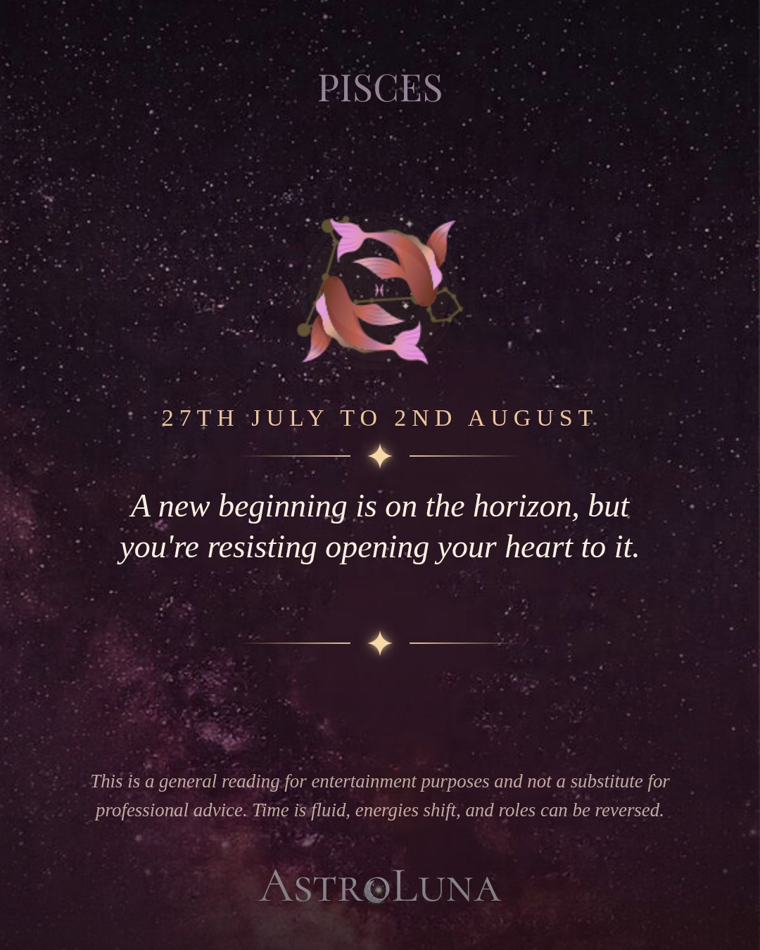 AstroLuna Facebook ad: Pisces, 27th July to 2nd August