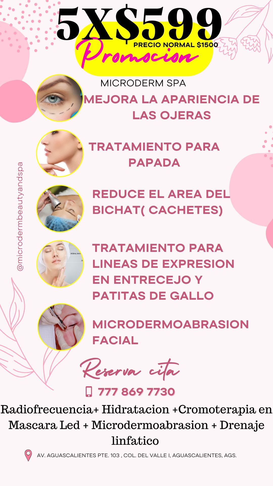 Microderm Aguascalientes Facebook ad: ¡APROVECHA NUESTRA SÚPER PROMOCIÓN!