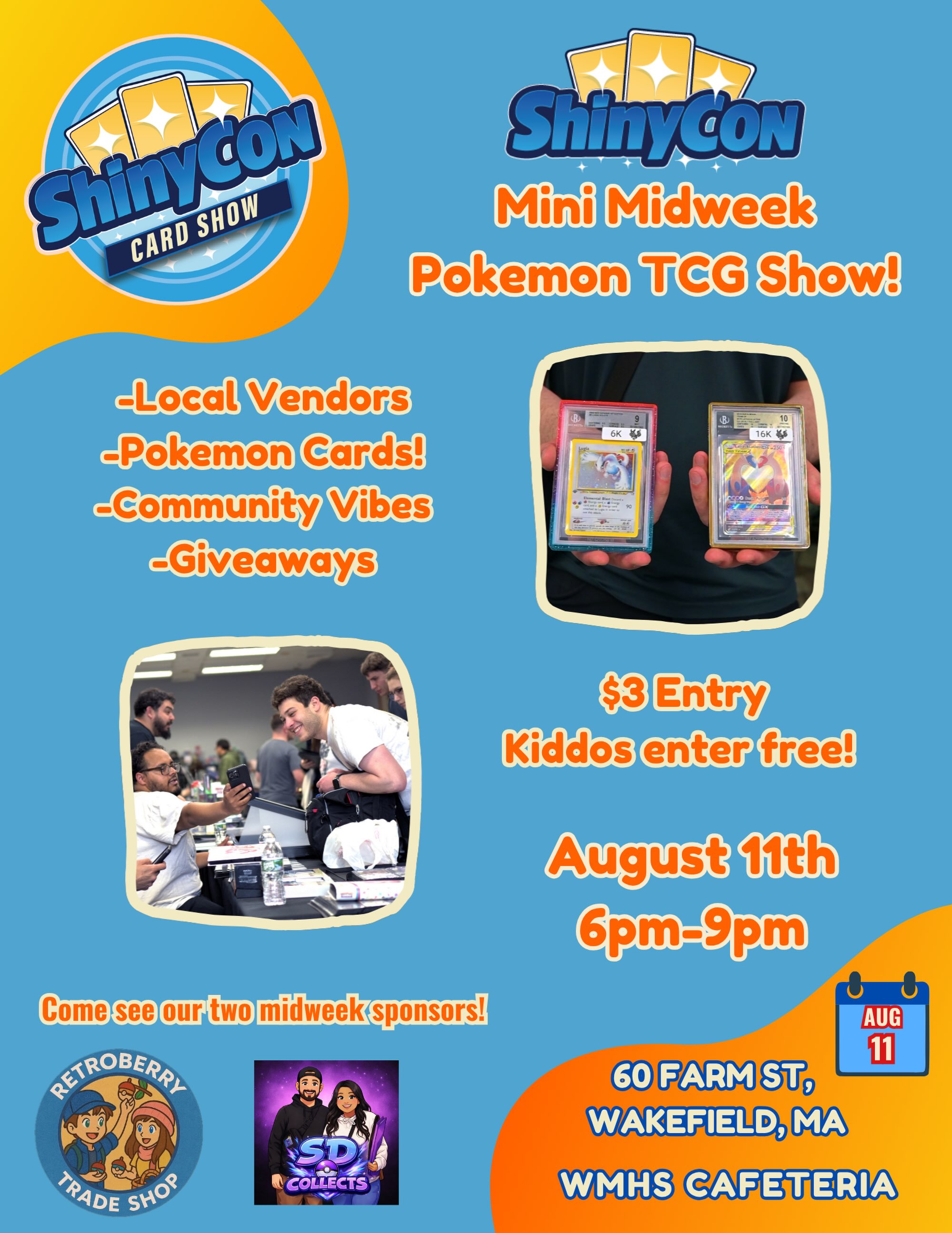 ShinyCon Card Show Facebook ad: ShinyCon Mini Midweek is BACK on August 11th…