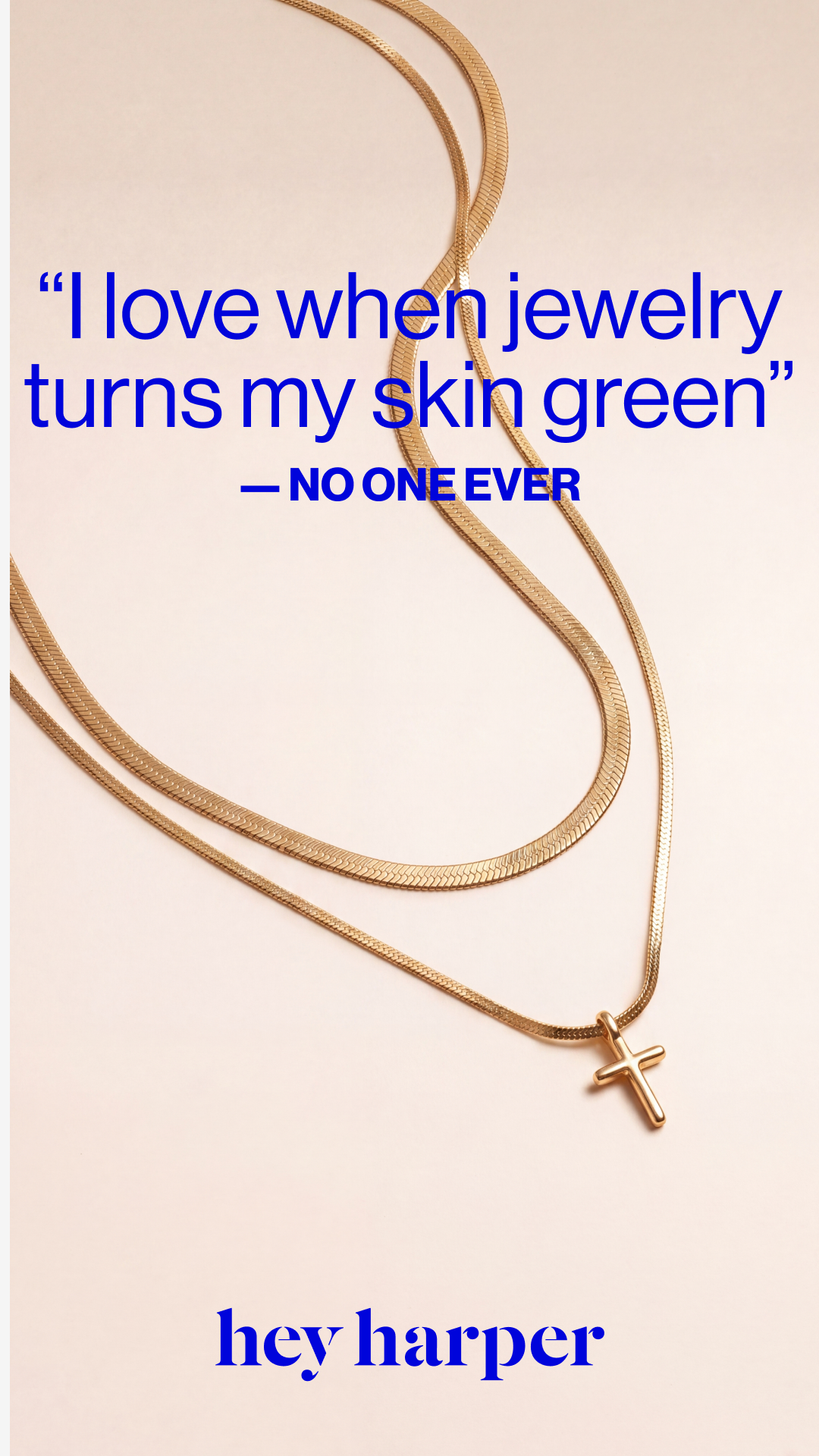 Hey Harper Facebook ad: The original waterproof jewelry