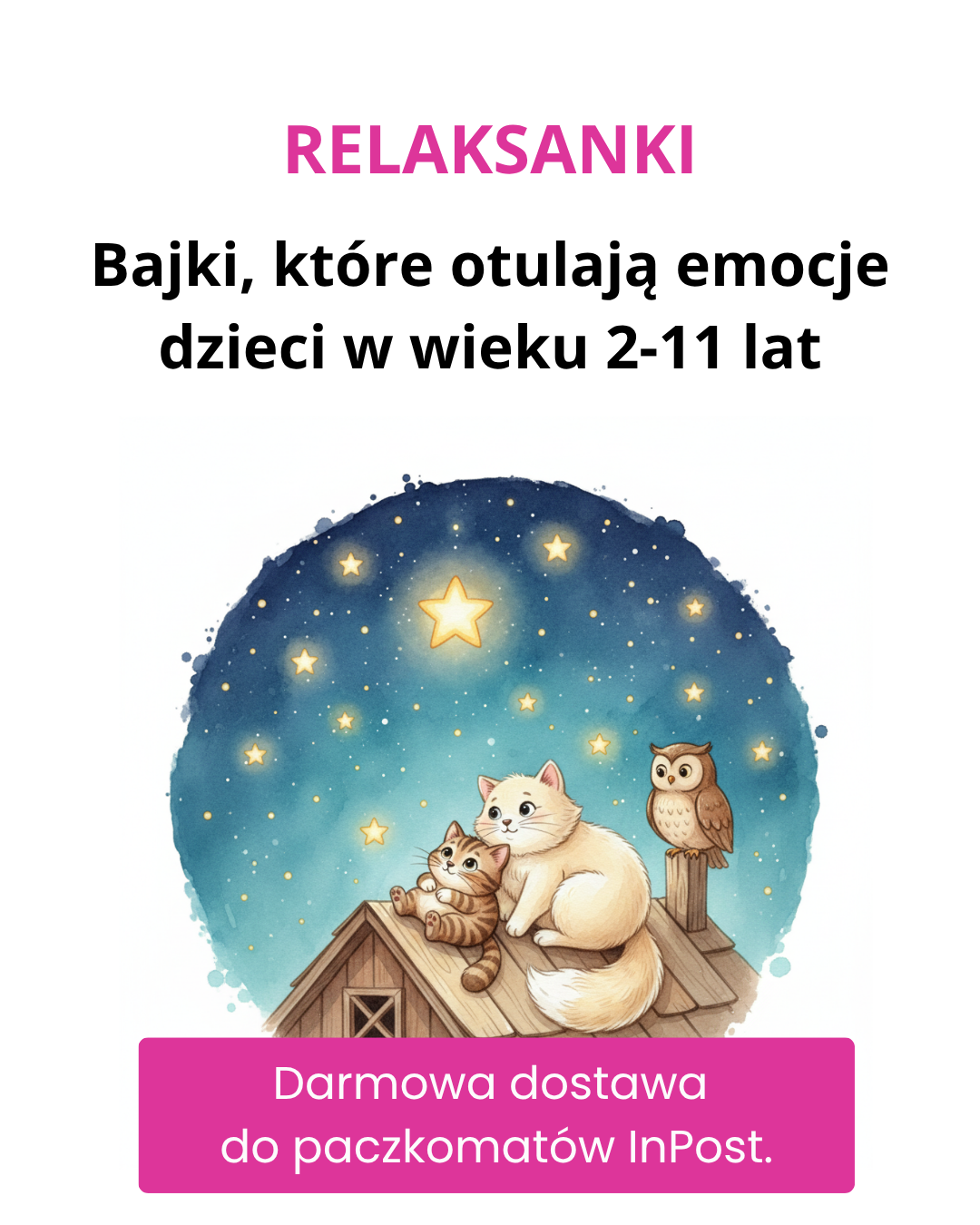 Relaksanki - bajki, które otulają emocje dzieci 2-11 lat Facebook ad