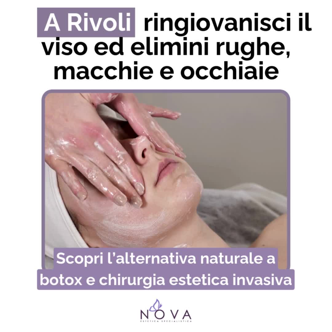 Nova Estetica Specialistica Rivoli Facebook ad: Ringiovanimento Viso: a Rivoli l’alternativa naturale a…