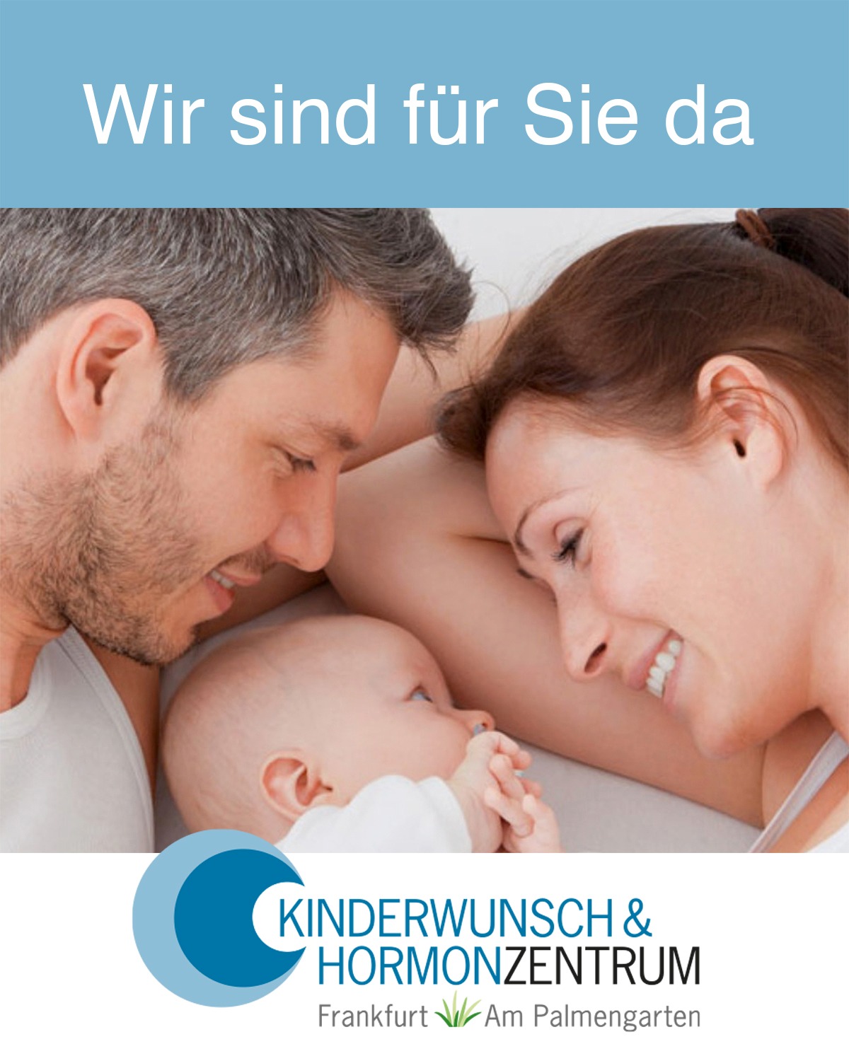 Kinderwunsch- & Hormonzentrum Frankfurt Facebook ad: Die Erfüllung Ihres sehnlichsten Wunsches ist unser…