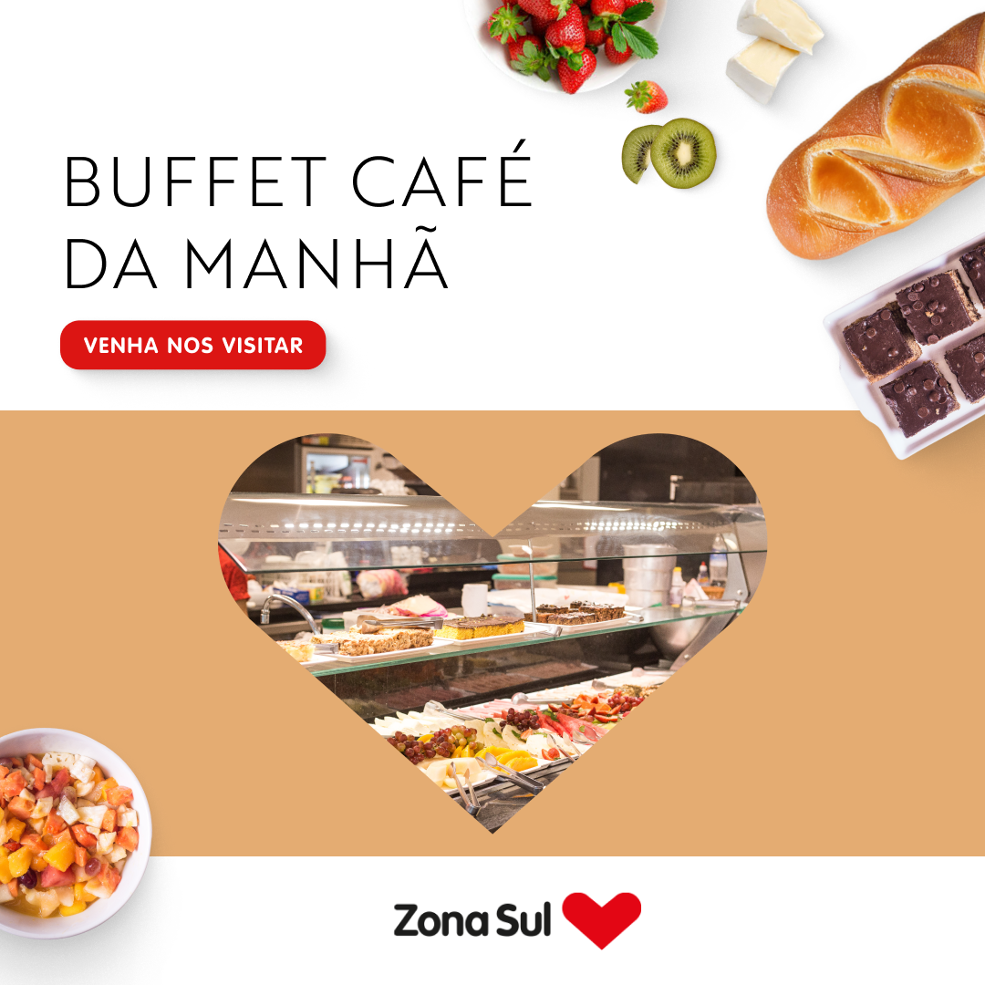 Zona Sul Supermercado Facebook ad: Seu Destino para Comer Bem! Café da Manhã na Zona Sul
