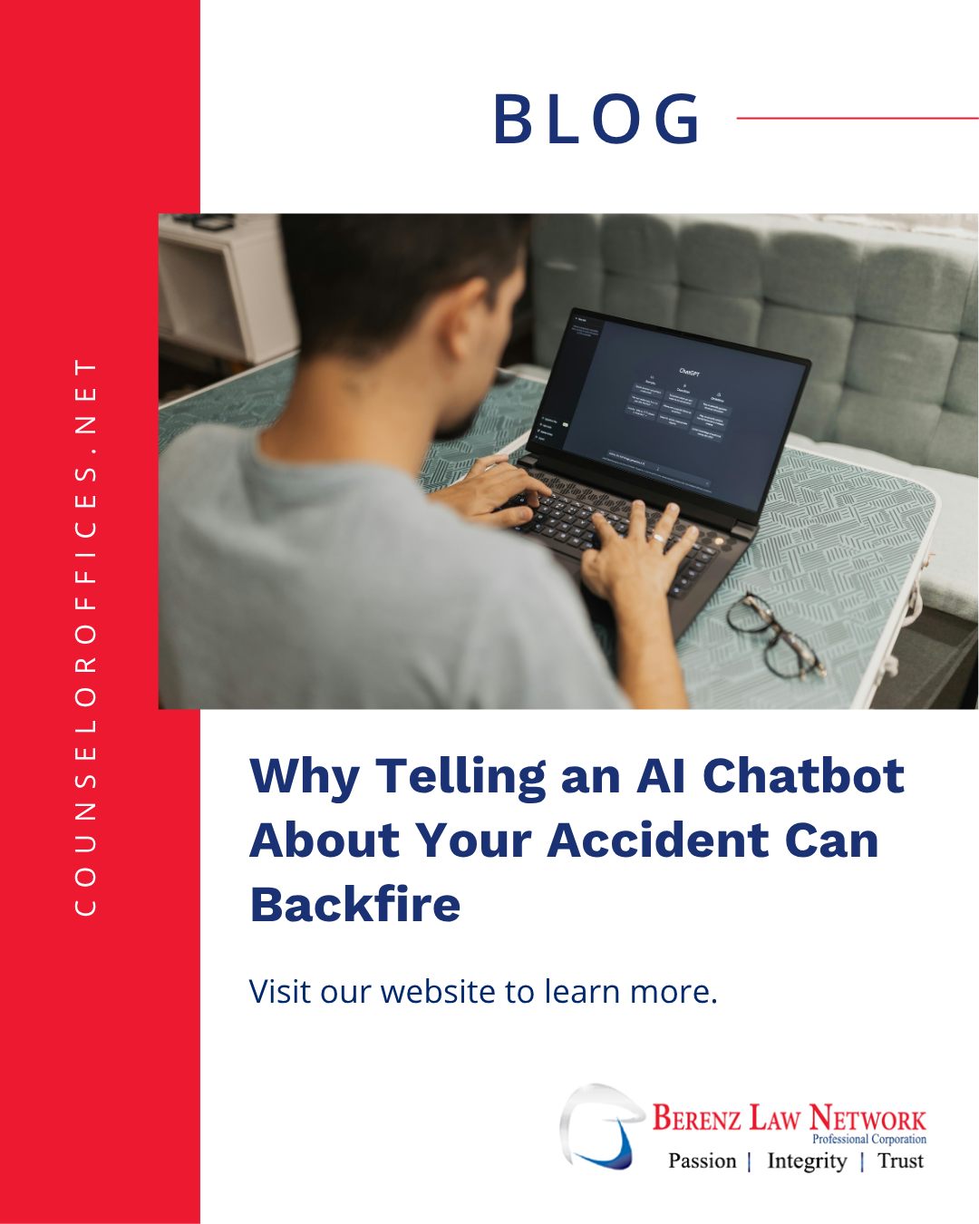 Berenz Law Network Professional Corporation Facebook ad: Typing your accident into a chatbot may seem…