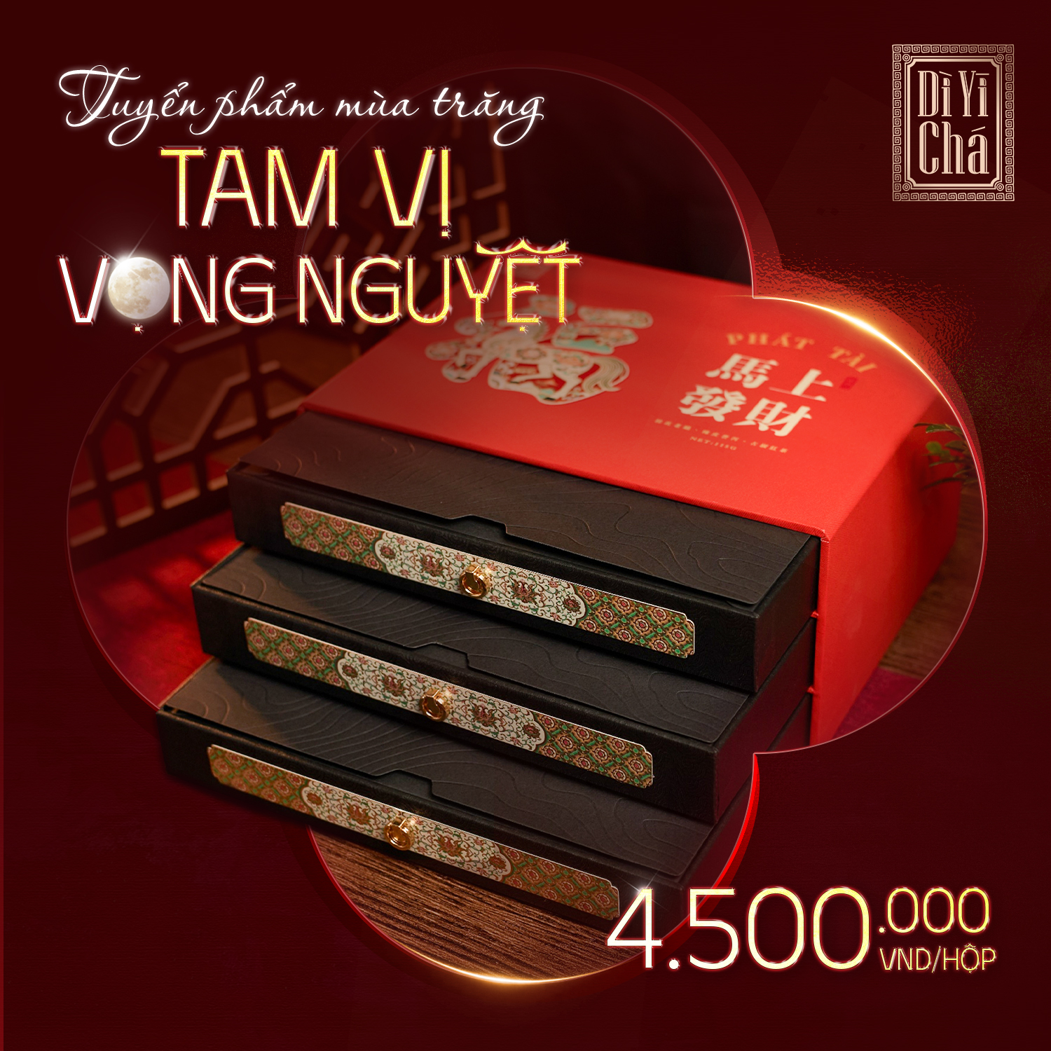 Dì Yī Chá Facebook ad: TUYỂN PHẨM | TAM VỊ VỌNG NGUYỆT