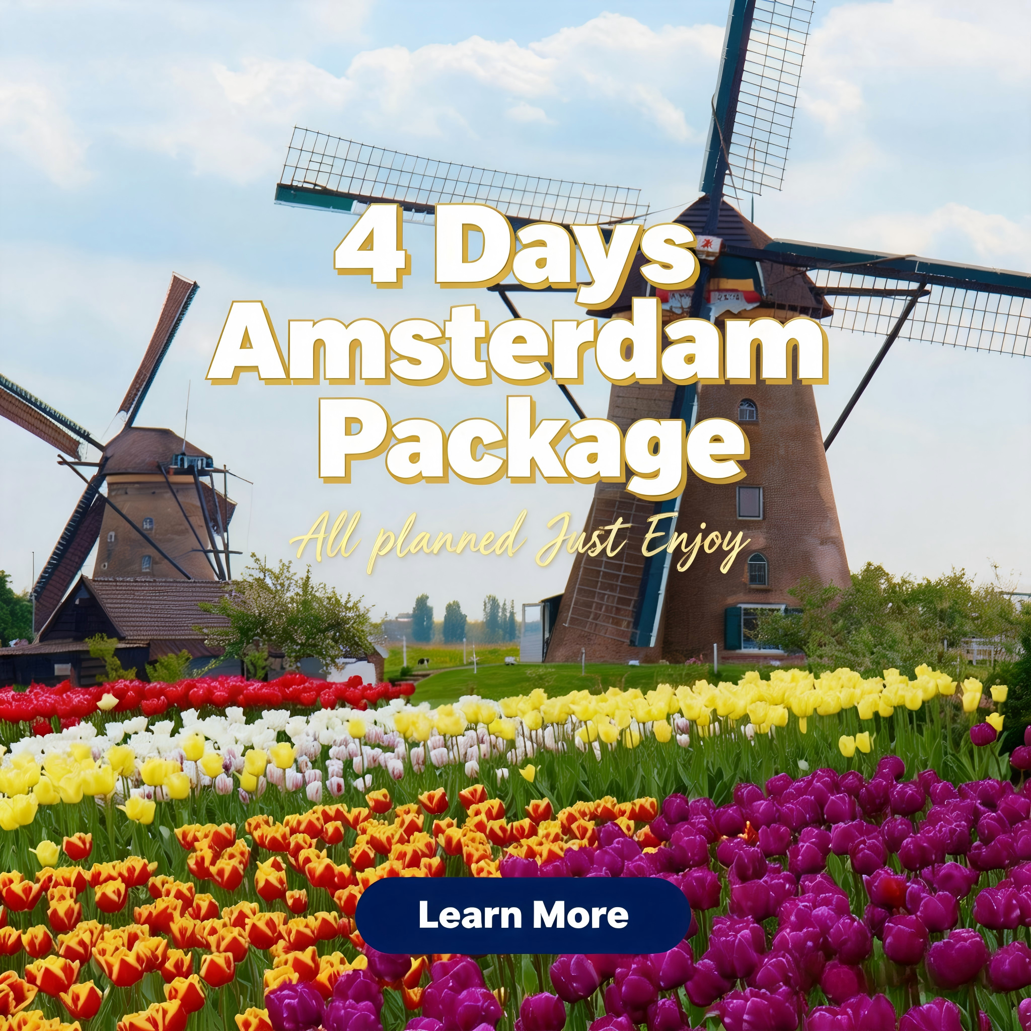 Mason Easy Travel Life Facebook ad: Learn About 4 Days Amsterdam Vacation Package