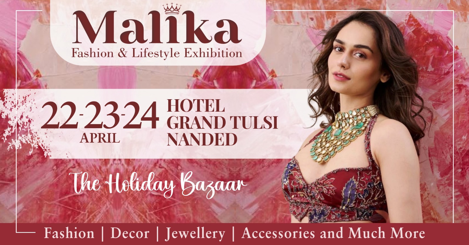 Malika Fashion & Lifestyle Exhibition Facebook ad: The Holiday Bazaar| Nanded by Malika Fashion & Lifestyle…