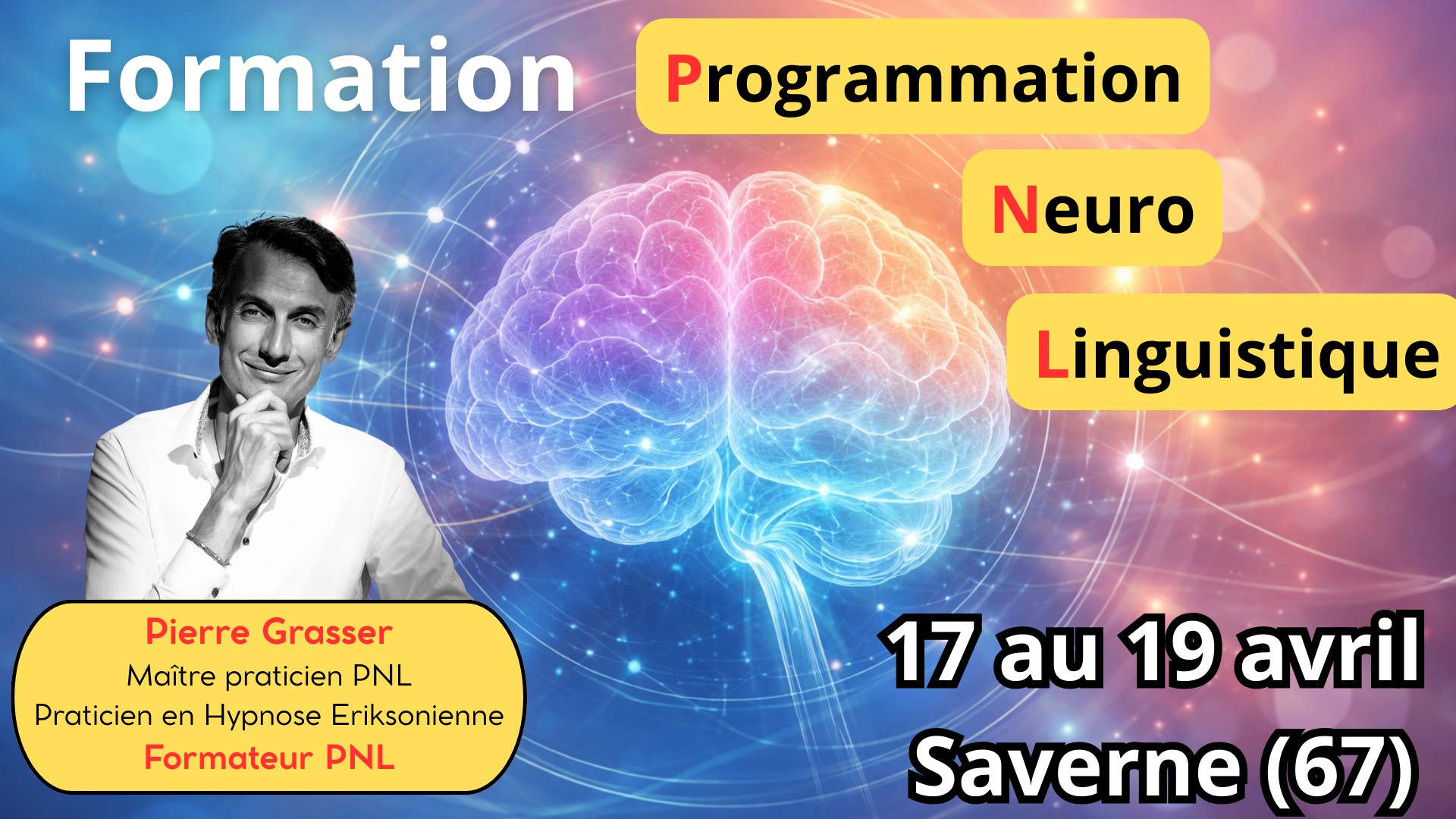 Pierre Grasser Coaching Santé Facebook ad: Formation PNL (niveau 1)