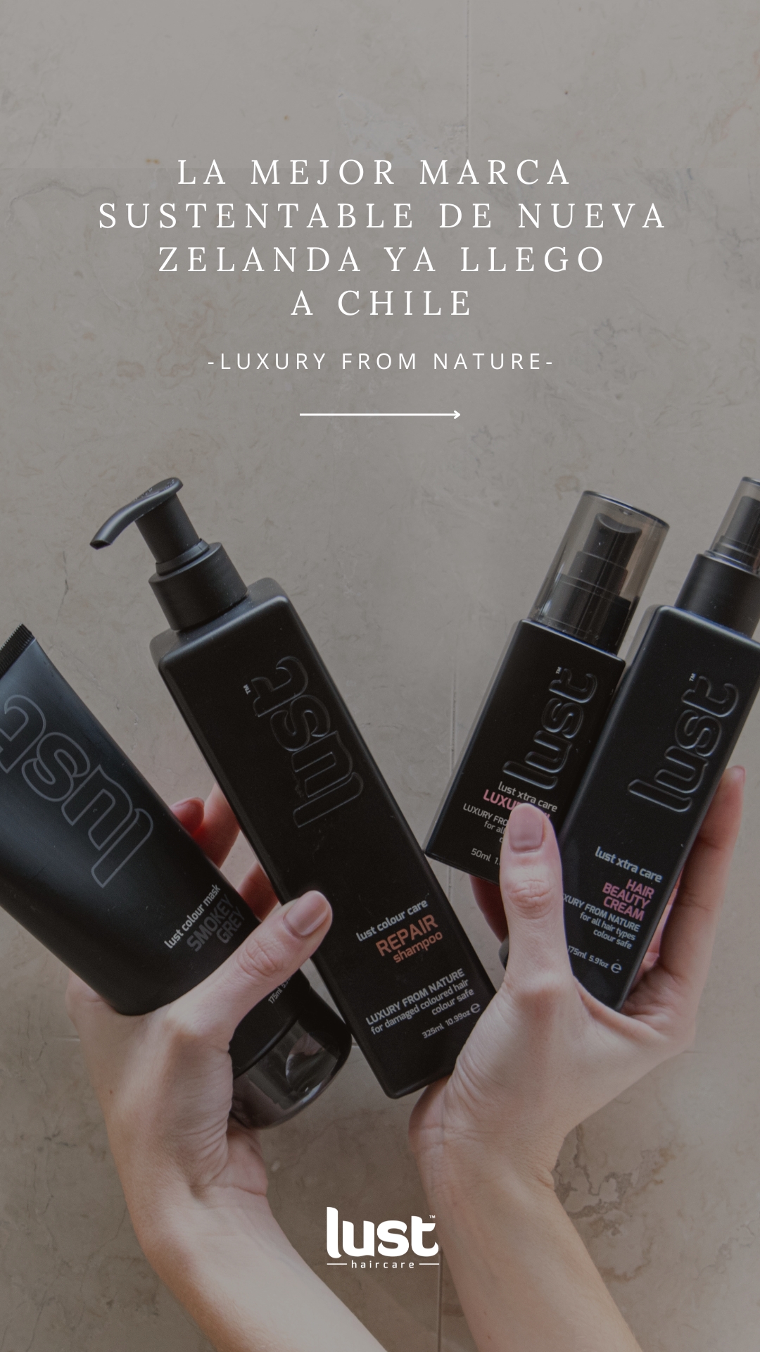 Lusthair Chile Facebook ad: En Lust Haircare creemos que el cuidado del…
