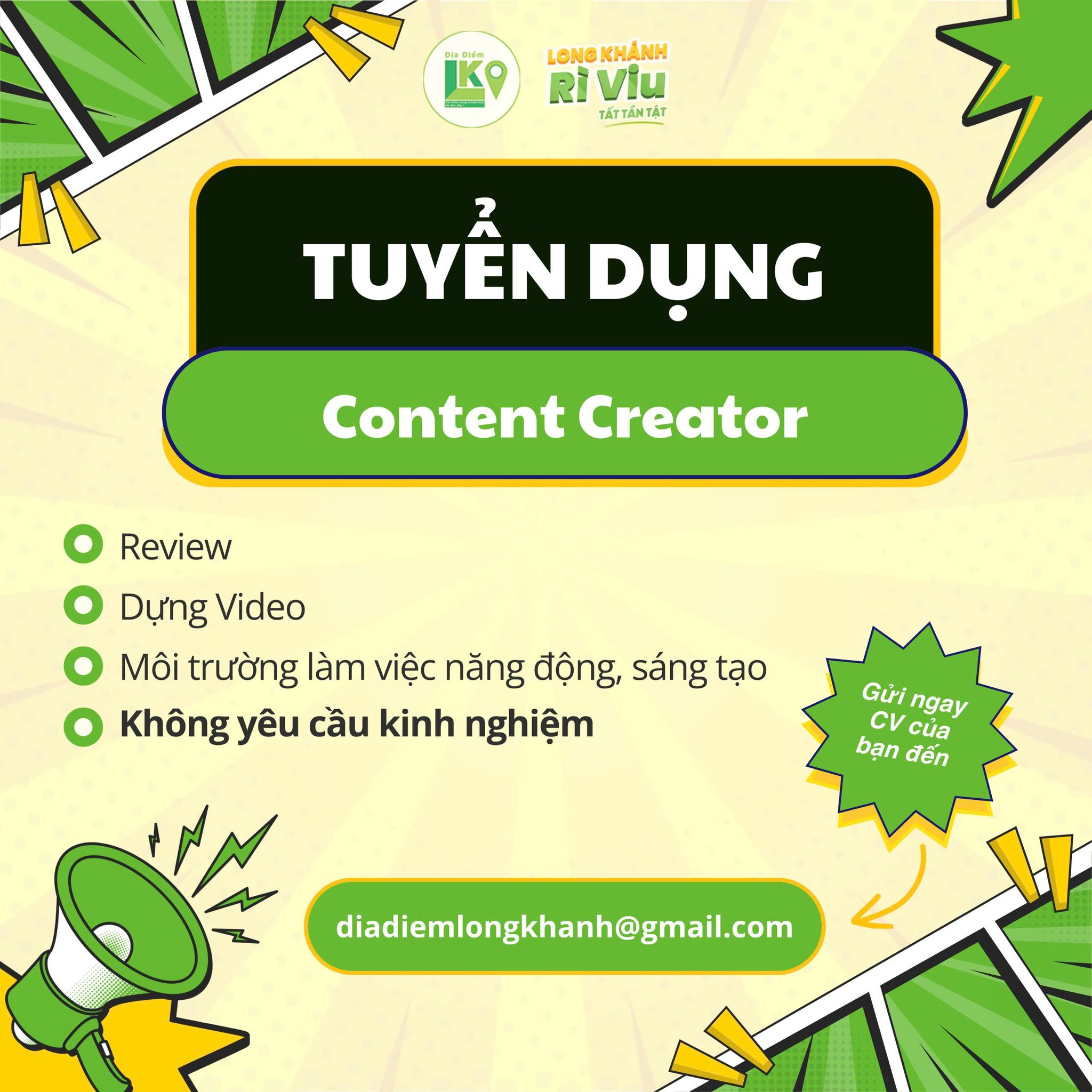 Địa Điểm Long Khánh Facebook ad: TUYỂN SÁNG TẠO NỘI DUNG: Quay + biên…