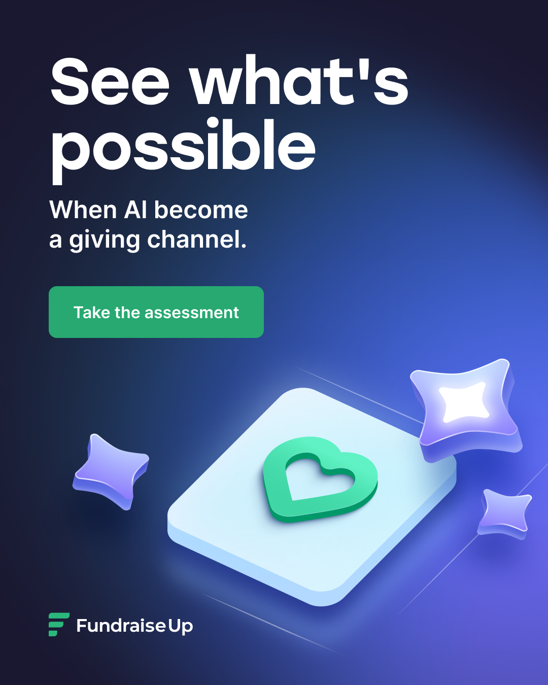 Fundraise Up Facebook ad: See What's Possible