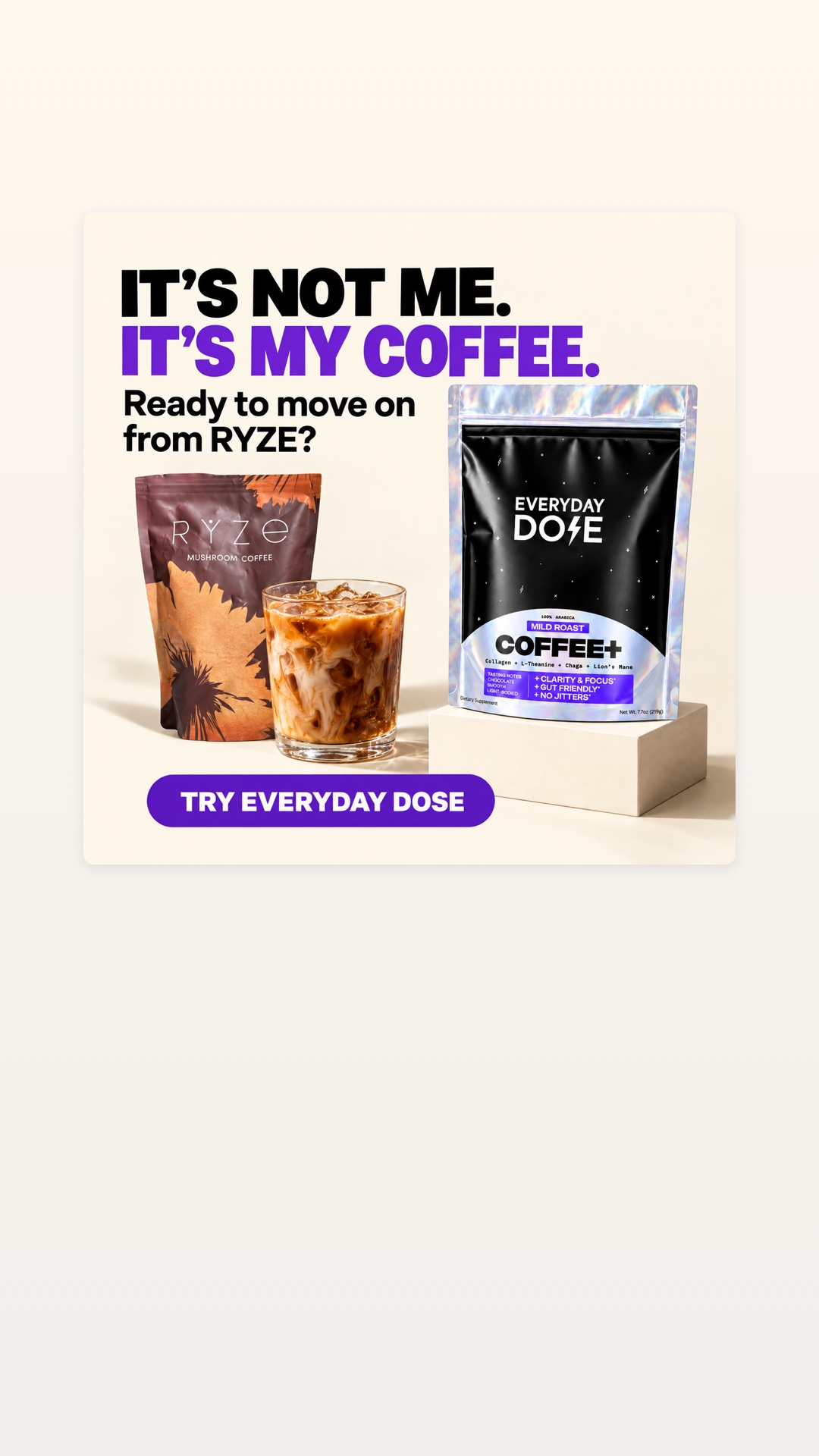 Everyday Dose Facebook ad: Pour Yourself Coffee That Does More