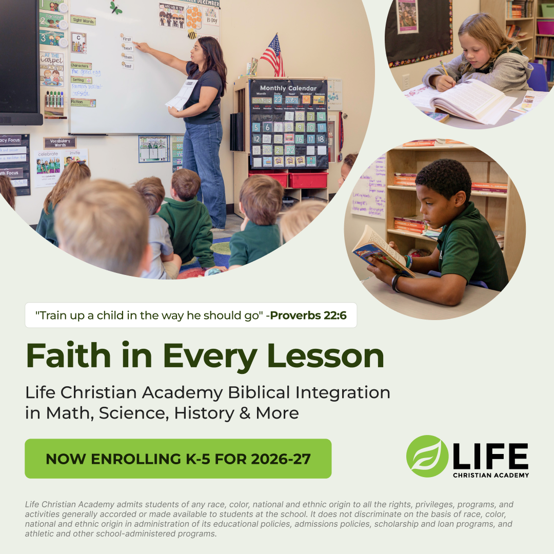 Life Christian Academy Facebook ad: Faith in Every Lesson.