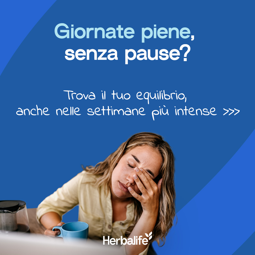 Herbalife Facebook ad: Giornate piene, incastri continui, ritmi che non si…