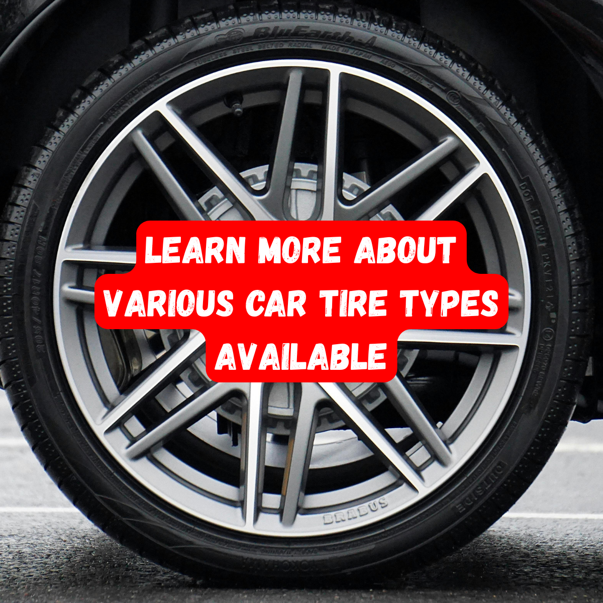 Products & You Facebook ad: Learn more about various car tire types available