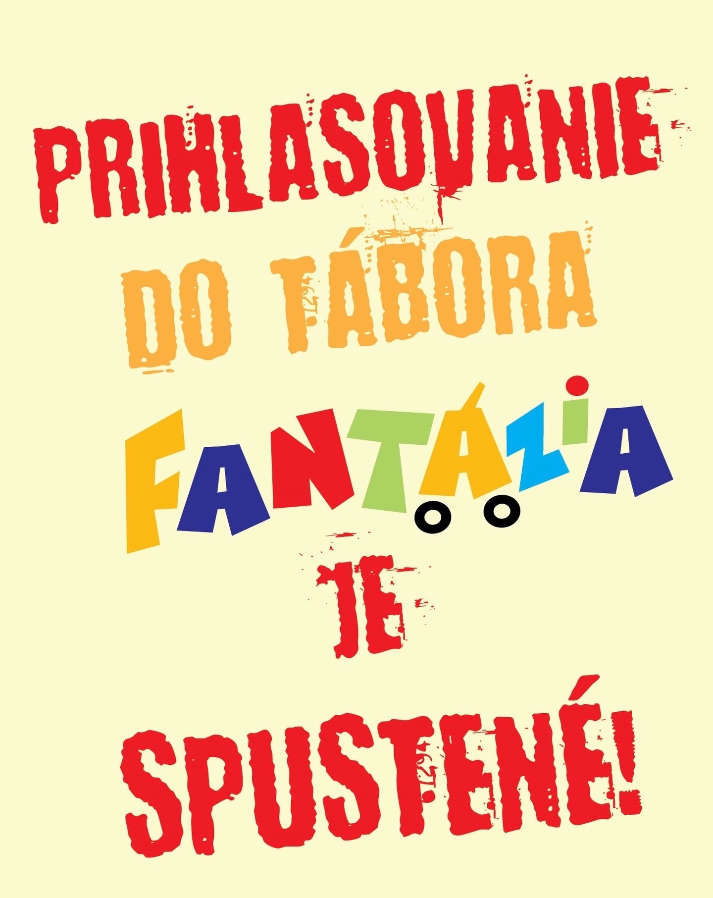 Škola v prírode a tábor FANTÁZIA Facebook ad: Milé deti, vážení rodičia