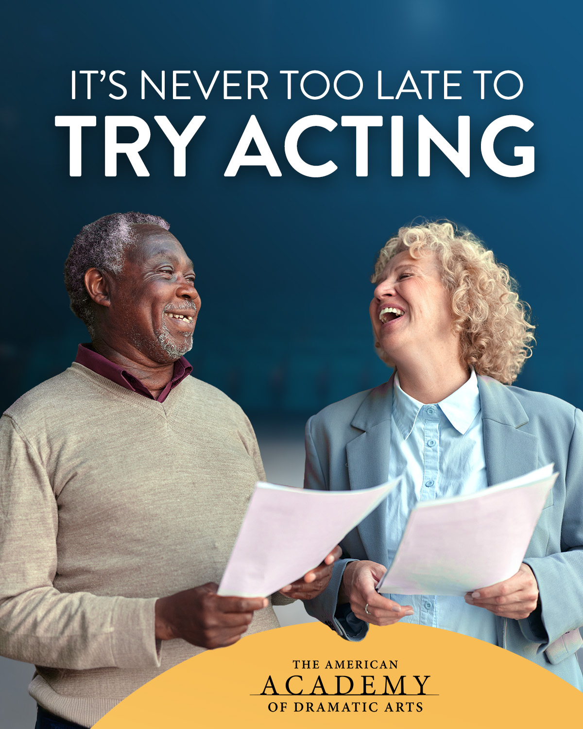 The American Academy of Dramatic Arts Facebook ad: Have you always wanted to try acting?