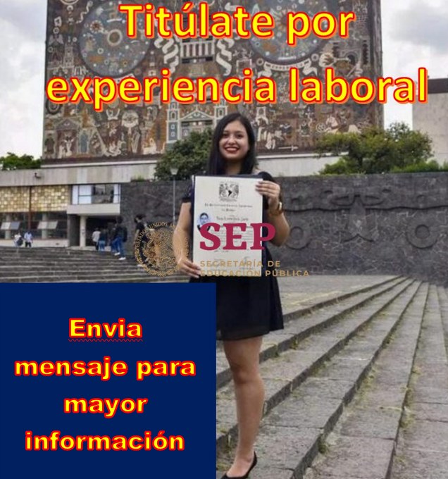 Titulación por experiencia laboral Facebook ad: Logra tus sueños, bríndale un mejor futuro a…