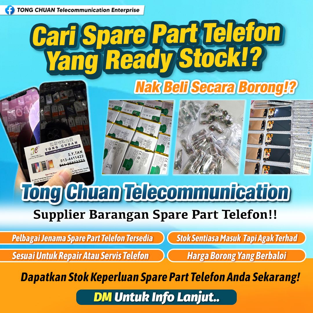 TONG CHUAN Telecommunication Enterprise Facebook ad: 𝐂𝐀𝐑𝐈 𝐒𝐏𝐀𝐑𝐄 𝐏𝐀𝐑𝐓 𝐓𝐄𝐋𝐄𝐅𝐎𝐍 𝐘𝐀𝐍𝐆…