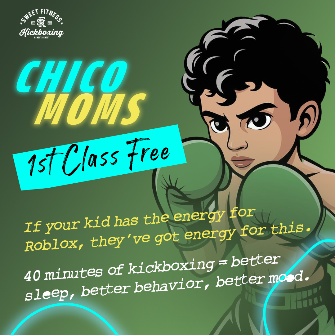 Sweet Fitness Kickboxing - Chico Facebook ad: First Class Is FREE